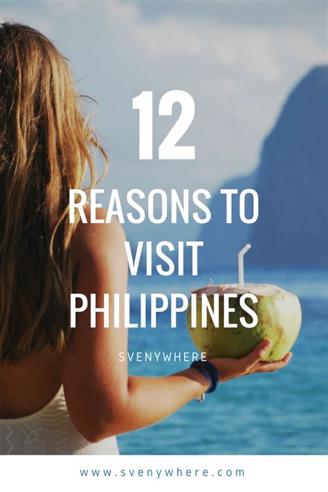 12 reasons why you should visit the philippines before it is too late