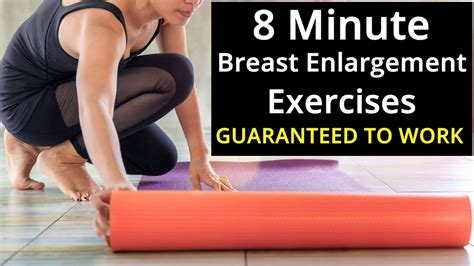exercises to increase size of breast 8 min breast enlargement