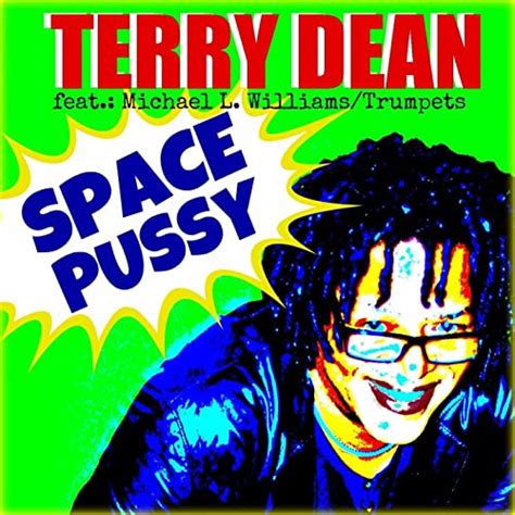 space pussy [explicit] von terry dean bei amazon music amazon de
