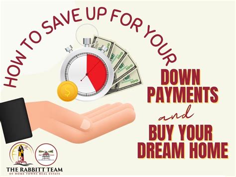 save     payment  buy  dream home