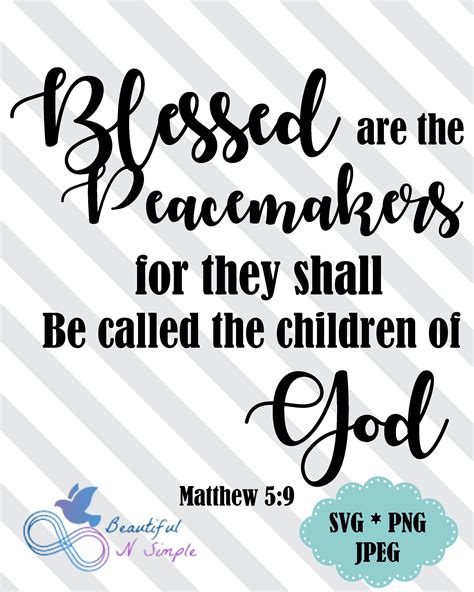 Blessed Are The Peacemakers Matthew 5 9 Bible Verse Verses Etsy