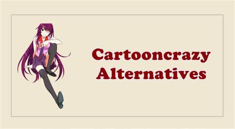 cartooncrazy alternatives  cartoons sites  cartooncrazy