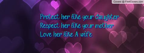 quotes about protecting your daughter quotesgram