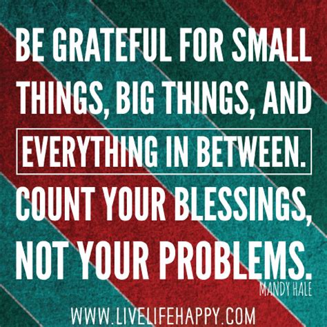 be grateful for small things big things and everything
