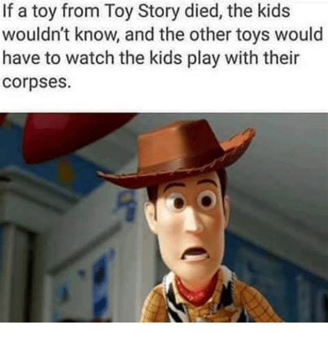 Funny Toy Story Memes Of 2017 On Sizzle Woody From Toy Story