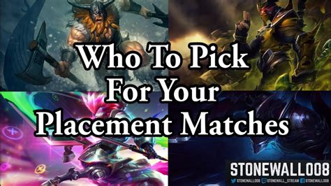 who to pick for your placement matches youtube