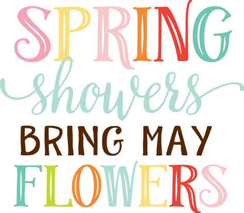 spring showers bring  flowers svg cut file snap click supply