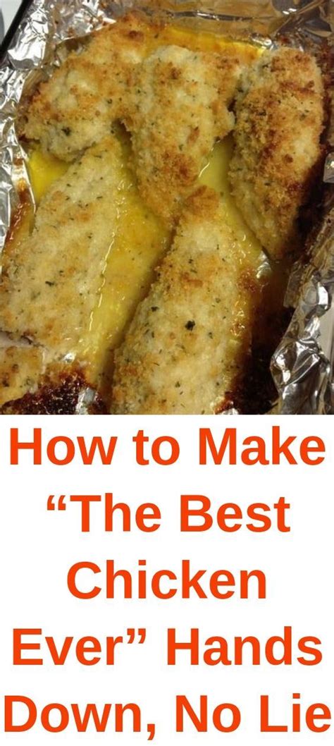 how to make “the best chicken ever” hands down no lie