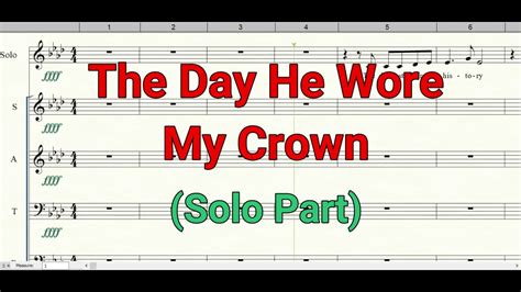 day  wore  crown solo part choir satb youtube