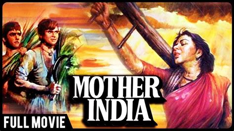 Mother India 1957 H D Hindi Movie Raaj Kumar Sunil Dutt