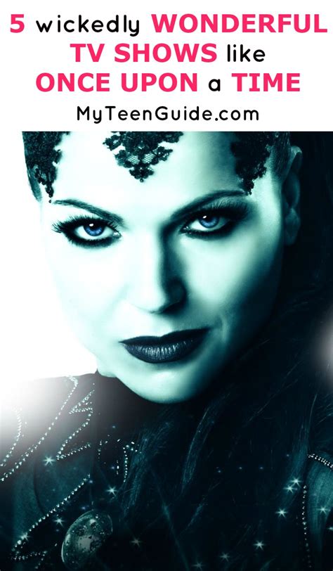 5 Wickedly Wonderful Tv Shows Like Once Upon A Time