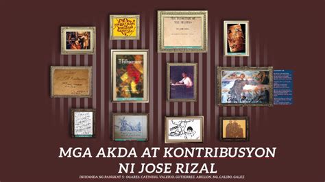 Mga Akda At Kontribusyon Ni Jose Rizal By Andrea Shane