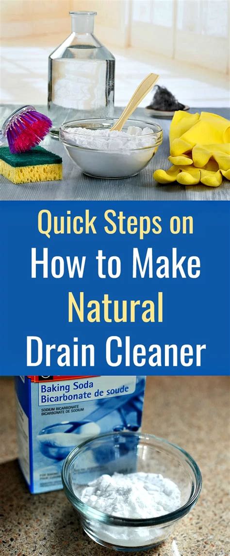 quick steps     natural drain cleaner   natural