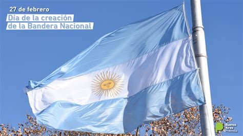 Día De La Creación De La Bandera Argentina Abc Gob Ar