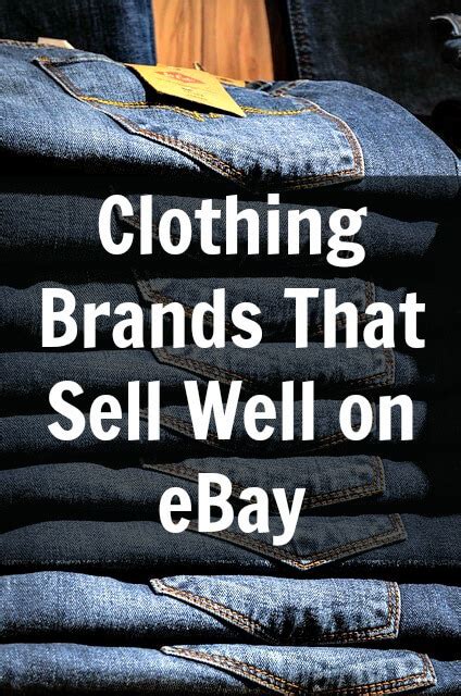 clothing brands  sell   ebay     article