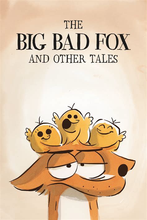 the big bad fox and other tales 2017 posters — the movie database
