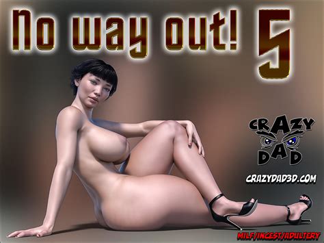 No Way Out 5 By Crazydad3d