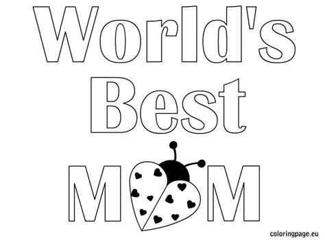 worlds  mom coloring page mothers day pinterest mom