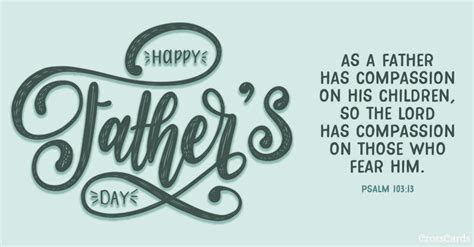 Fathers Day Psalm 103 13 Ecard Free Fathers Day Cards Online