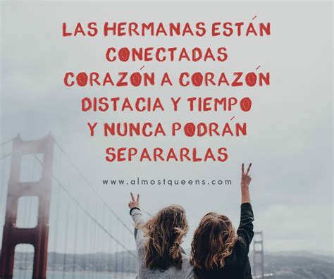 45 best amo mi hermana images on pinterest spanish quotes sisters and quote
