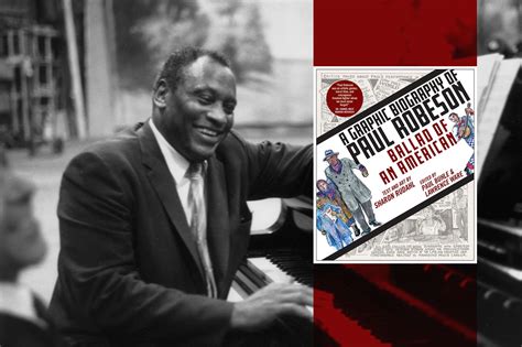 graphic biography highlights  life  actor  activist paul robeson