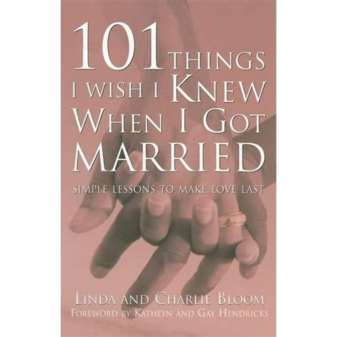 101 things i wish i knew when i got married simple lessons to make