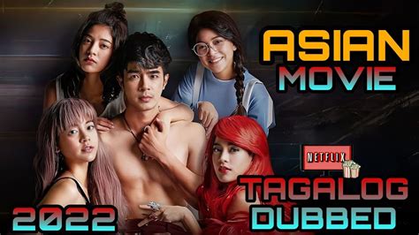🎬best asian movie 2022 [tagalog dubbed]🥀🌿 youtube