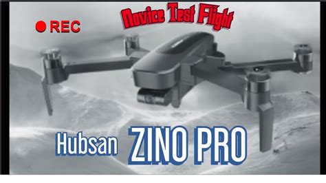 hubsan zino pro test flight youtube