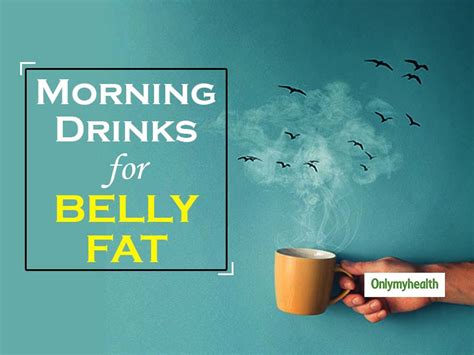Morning Drinks For Flat Belly Top 5 Healthy Beverages For Weight Loss
