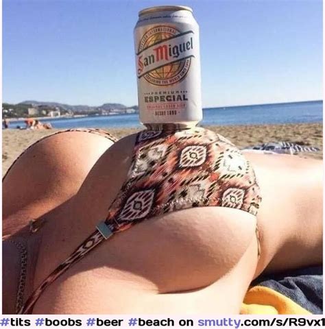 tits boobs beer beach