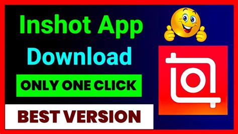 inshot app    today latest version anupsagar