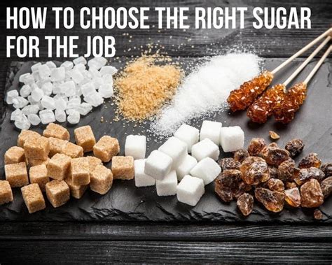 How To Choose The Right Sugar For The Job Just A Pinch Food To Make