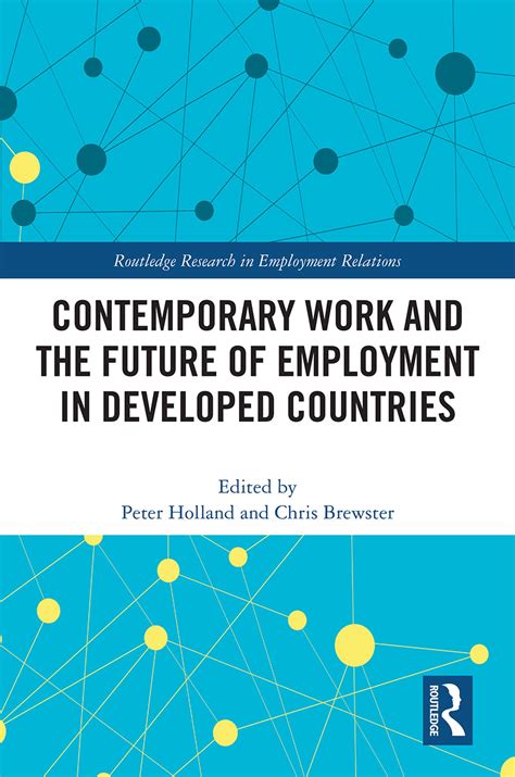 contemporary work   future  employment  developed countries