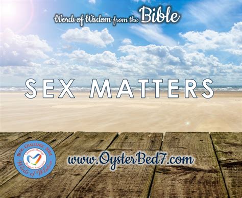 words of wisdom sex matters bonny s oysterbed7