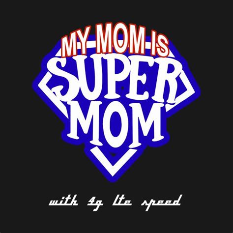 check   awesome mymomissupermomwithgltespeednice