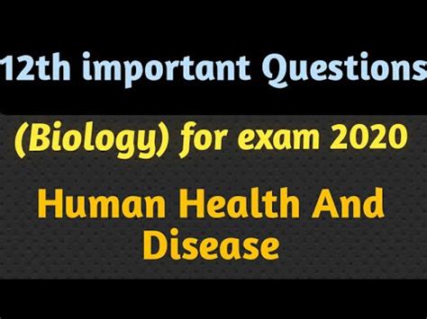 human health  disease  important questions   exam  youtube