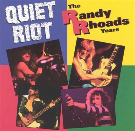 The Randy Rhoads Years Quiet Riot Songs Reviews