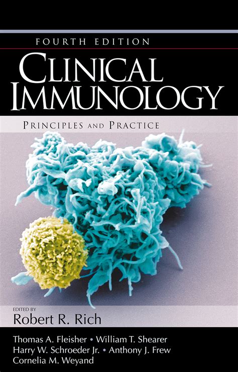 clinical immunology principles  practice  edition medical book
