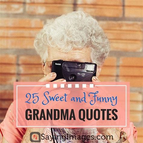 sweet  funny grandma quotes sayingimages grandma quotes  qoutes mom quotes family