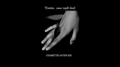 K Cigarettes After Sex Lyrics Vietrans Youtube