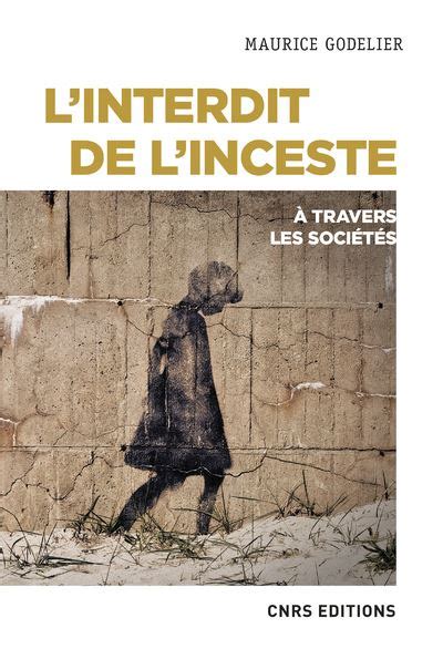 Linterdit De Linceste à Travers Les Sociétés Broché Maurice