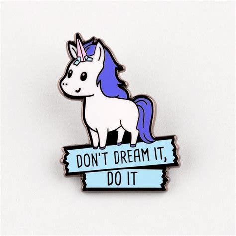 don t dream it do it pin funny cute and nerdy pins teeturtle