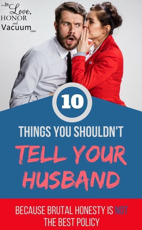 10 things you shouldn t tell your spouse because honesty is not always