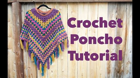 tutorial crochet poncho pattern youtube