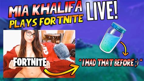 Mia Khalifa Plays Fortnite Live On Twitch Fortnite Funny Fails And