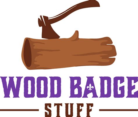 wood badge  wood badge stuff
