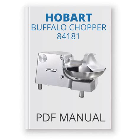 hobart  buffalo chopper manual   jpm parts restaurant equipment