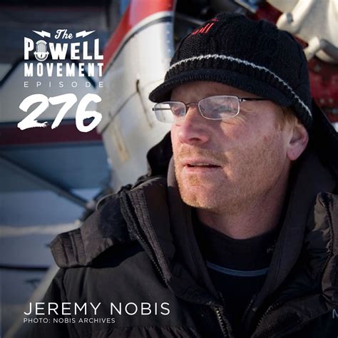 episode  jeremy nobis  powell movement
