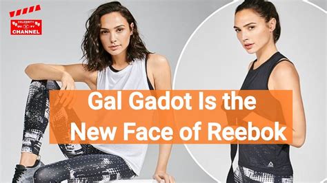 Gal Gadot Is The New Face Of Reebok She Launches New