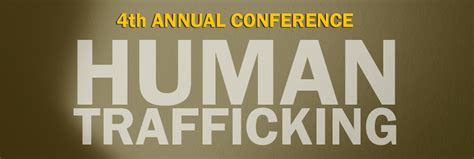 4th annual conference on human trafficking